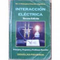 /products/fisica-para-la-ciencia-e-ingenieria-interaccion-electrica-de-douglas-figueroa/